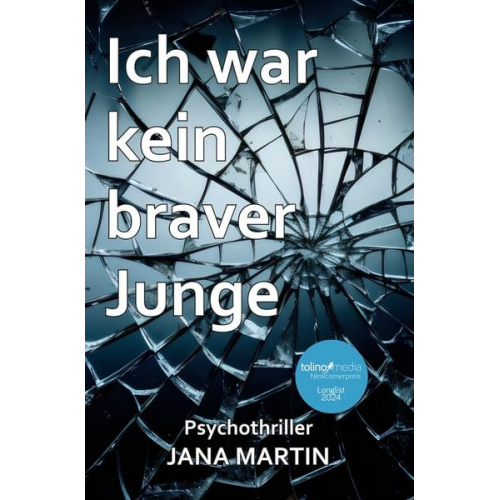 Jana Martin - Ich war kein braver Junge