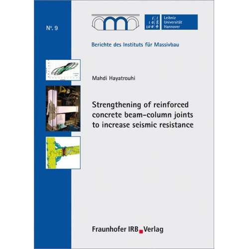 Mahdi Hayatrouhi - Strengthening of reinforced concrete beam-column joints to increase seismic resistance