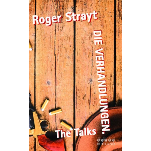 Roger Strayt - The Talks - die Verhandlungen