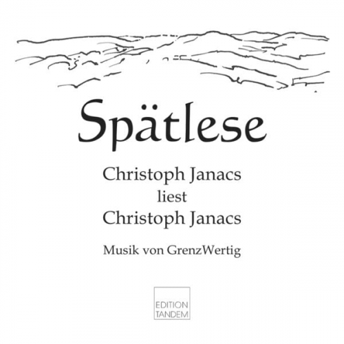 Christoh Janacs - Spätlese