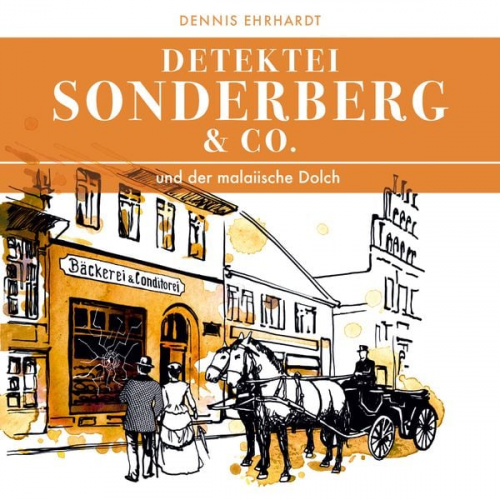 Dennis Ehrhardt - Sonderberg & Co. und der malaiische Dolch