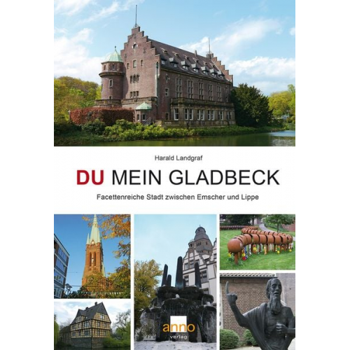 Harald Landgraf - Du mein Gladbeck