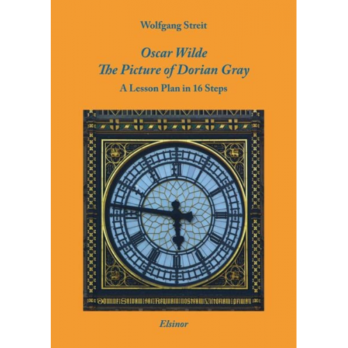 Wolfgang Streit - Oscar Wilde: The Picture of Dorian Gray