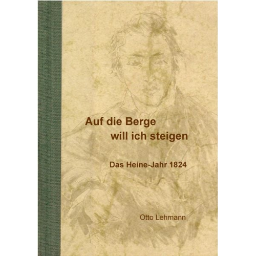 Otto Lehmann - Auf die Berge will ich steigen