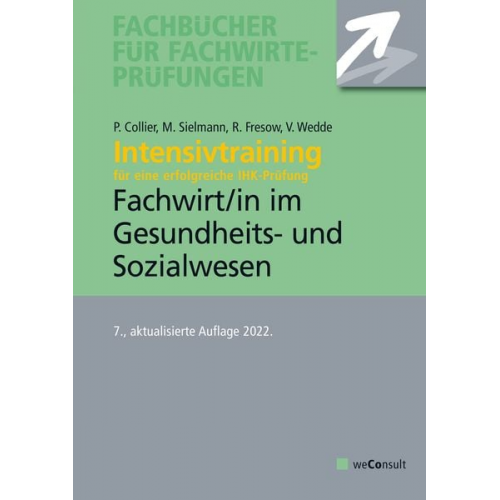 Michael Sielmann - Sielmann, M: Intensivtraining Gepr. Fachwirt im Gesundheits-