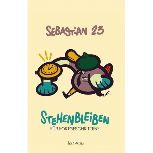 Sebastian 23 - Stehenbleiben für Fortgeschrittene