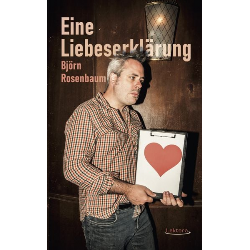 Björn Rosenbaum - Eine Liebeserklärung