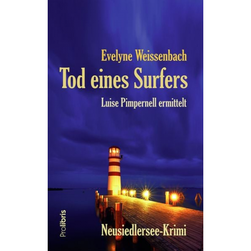 Evelyne Weissenbach - Tod eines Surfers