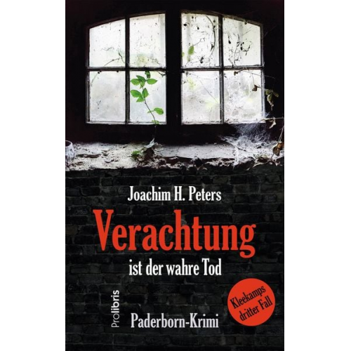 Joachim H. Peters - Verachtung ist der wahre Tod