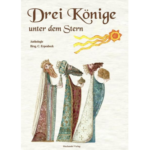 Mira Lindorm Klemens Mentiri Elena Münscher - Drei Könige unter dem Stern