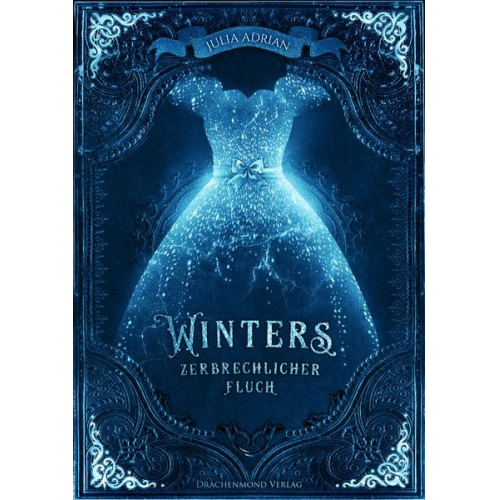 Julia Adrian - Winters zerbrechlicher Fluch