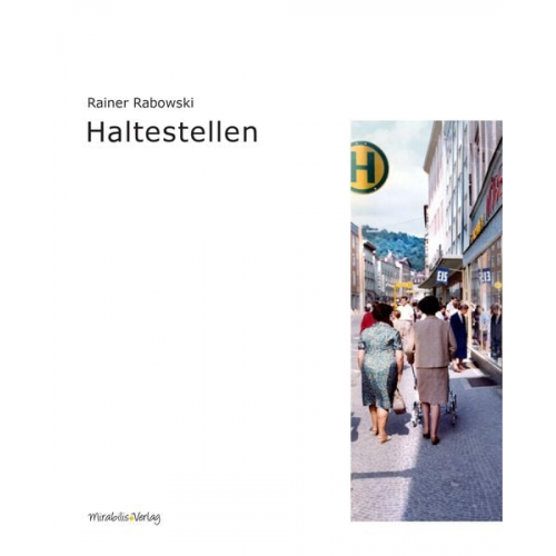 Rainer Rabowski - Haltestellen