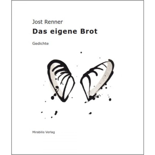 Jost Renner - Das eigene Brot