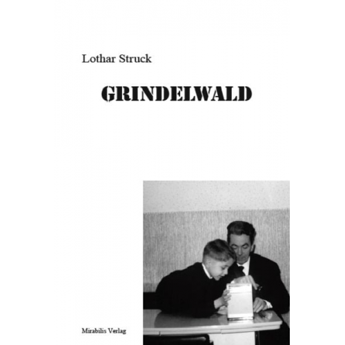 Lothar Struck - Grindelwald