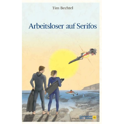 Tim Bechtel - Arbeitsloser auf Serifos