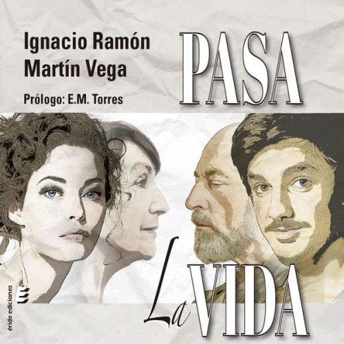 Ignacio Ramón Martín Vega - Pasa la vida