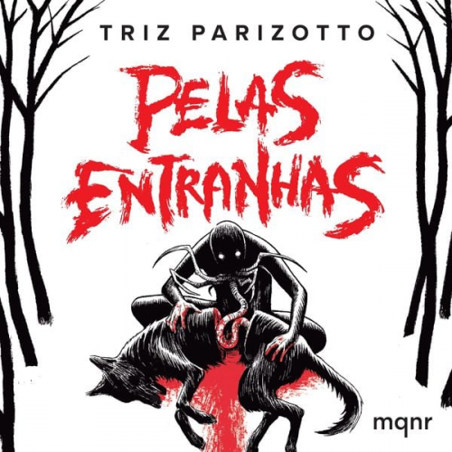 Triz Parizotto - Pelas Entranhas