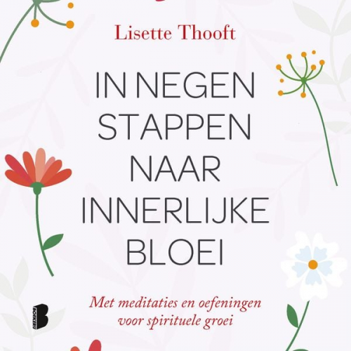 Lisette Thooft - In negen stappen naar innerlijke bloei