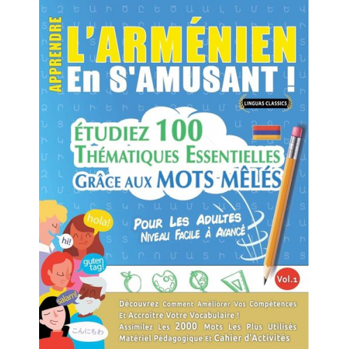 Linguas Classics - Apprendre L'arménien En S'amusant - Pour Les Adultes