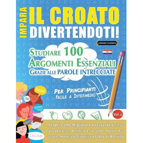 Linguas Classics - Impara Il Croato Divertendoti! - Per Principianti