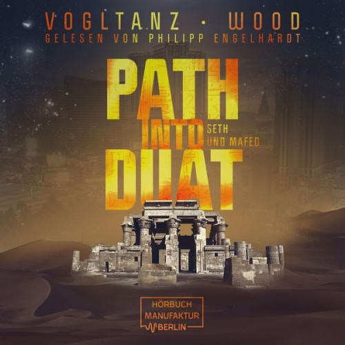 Melanie Vogltanz Jenny Wood - Path into Duat