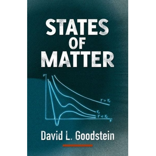 David L. Goodstein - States of Matter