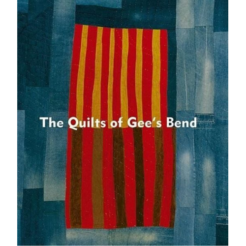 William Arnett Alvia Wardlaw Jane Livingston - Quilts of Gee's Bend