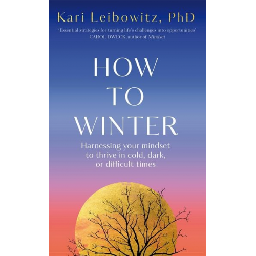 Kari Leibowitz - How to Winter