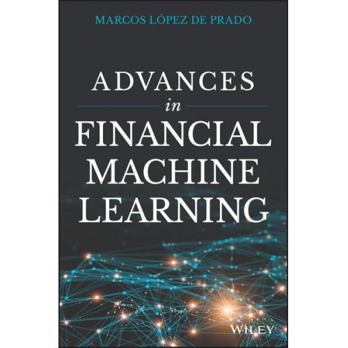 Marcos Lopez de Prado - Advances in Financial Machine Learning