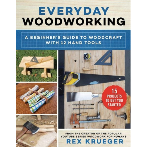 Rex Krueger - Everyday Woodworking