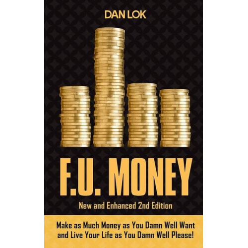 Dan Lok - F.U. Money