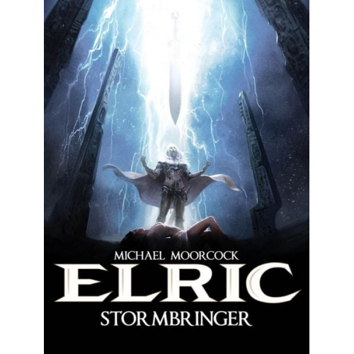 Julien Blondel - Michael Moorcock's Elric Vol. 2: Stormbringer