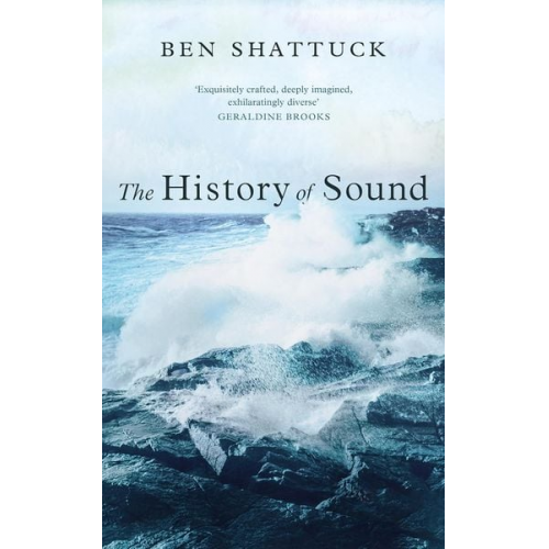 Ben Shattuck - The History of Sound