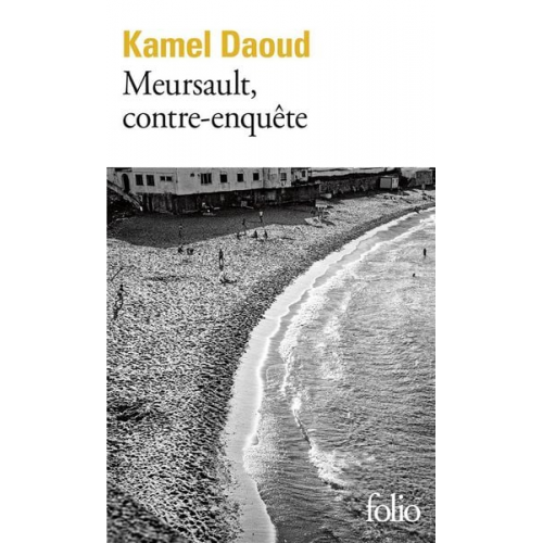 Kamel Daoud - Meursault, contre-enquête