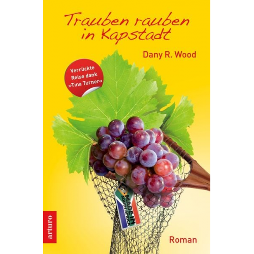 Dany R. Wood - Trauben rauben in Kapstadt