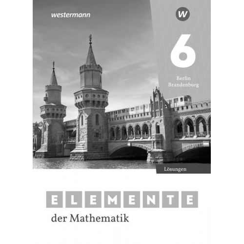 Elemente der Mathematik SI 6. Lösungen. Für Berlin und Brandenburg