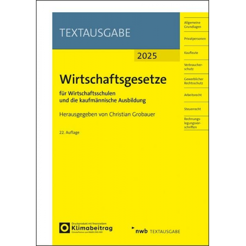 Wirtschaftsgesetze für Wirtschaftsschulen und die kaufmännische Ausbildung