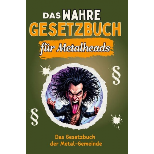 Lina Lange - Das wahre Gesetzbuch für Metalheads