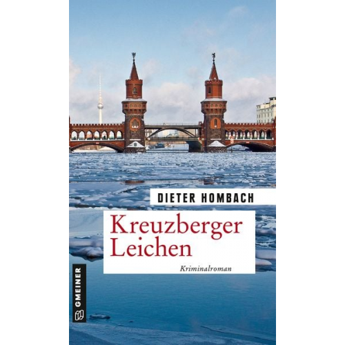 Dieter Hombach - Kreuzberger Leichen