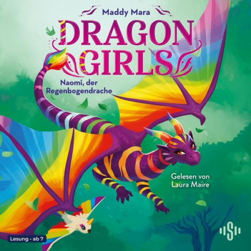 Maddy Mara - Dragon Girls – Naomi, der Regenbogendrache (Dragon Girls 3)