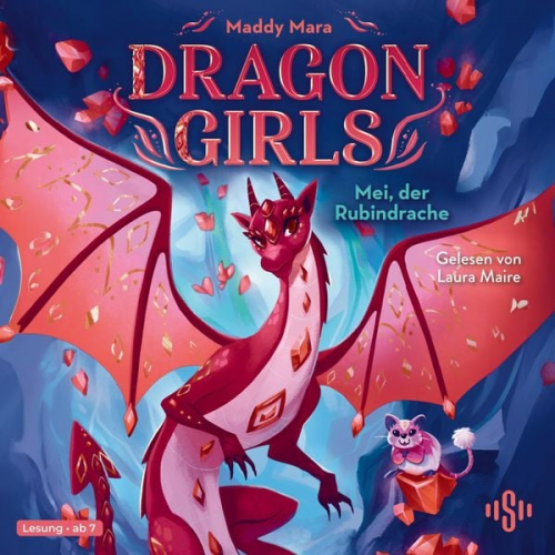 Maddy Mara - Dragon Girls – Mei, der Rubindrache (Dragon Girls 4)