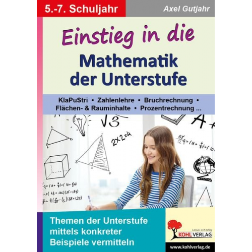 Axel Gutjahr - Einstieg in die Mathematik der Unterstufe