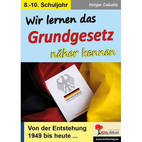 Holger Cebulla - Wir lernen das Grundgesetz näher kennen