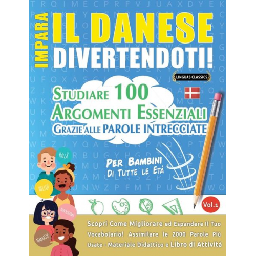 Linguas Classics - Impara Il Danese Divertendoti! - Per Bambini