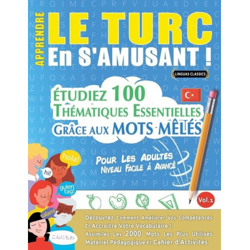 Linguas Classics - Apprendre Le Turc En S'amusant - Pour Les Adultes