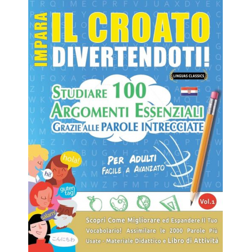 Linguas Classics - Impara Il Croato Divertendoti! - Per Adulti