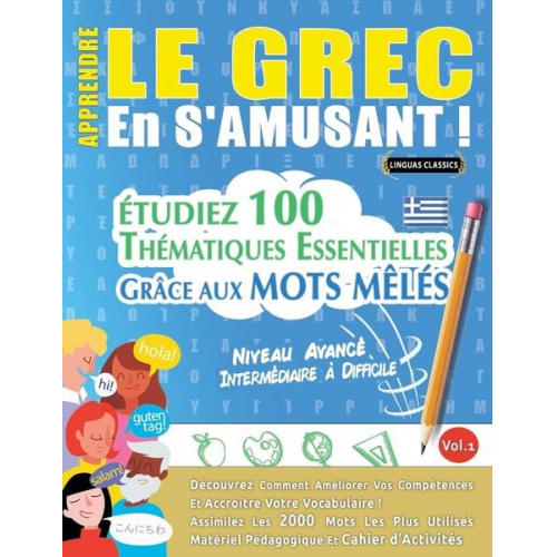 Linguas Classics - Apprendre Le Grec En S'amusant - Niveau Avancé