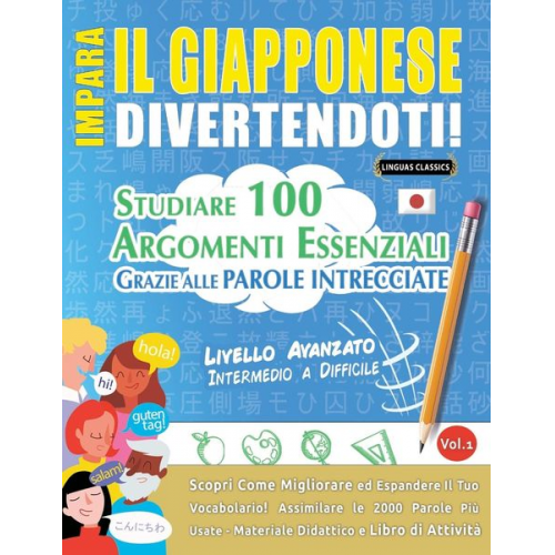 Linguas Classics - Impara Il Giapponese Divertendoti! - Livello Avanzato