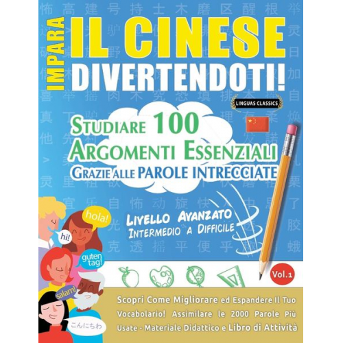 Linguas Classics - Impara Il Cinese Divertendoti! - Livello Avanzato