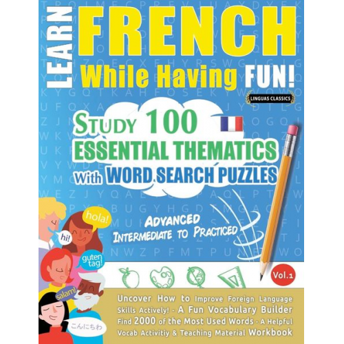 Linguas Classics - Learn French While Having Fun! - Advanced